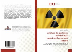 Analyse de quelques benchmarks expérimentaux à eau légère - Ouahdani, Sanae El