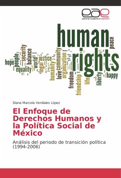 El Enfoque de Derechos Humanos y la Política Social de México