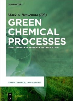 Green Chemical Processes (eBook, PDF)