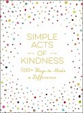 Simple Acts of Kindness (eBook, ePUB)