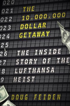Cover The 10,000,000 Dollar Getaway (eBook, ePUB)