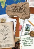 Dinosaurs Field Guide (eBook, ePUB)