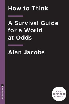 How to Think (eBook, ePUB) - Jacobs, Alan