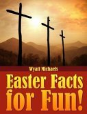 Easter Facts for Fun! (eBook, ePUB)