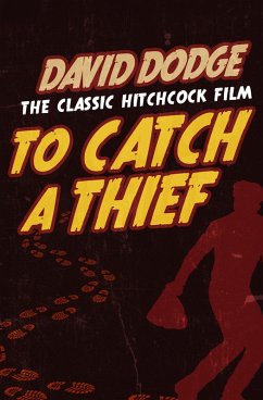 Cover To Catch a Thief (eBook, ePUB)