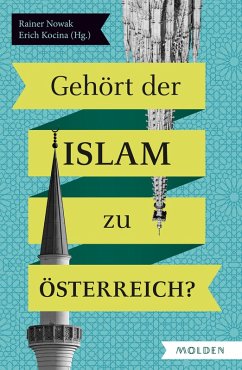 Gehört der Islam zu Österreich (eBook, ePUB)