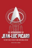 The Autobiography of Jean-Luc Picard (eBook, ePUB)