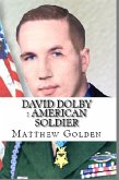 David Dolby : American Soldier (eBook, ePUB)