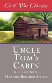 Uncle Tom's Cabin (Civil War Classics) (eBook, ePUB)