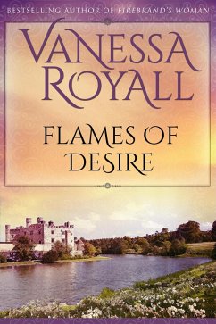Flames of Desire (eBook, ePUB) - Royall, Vanessa