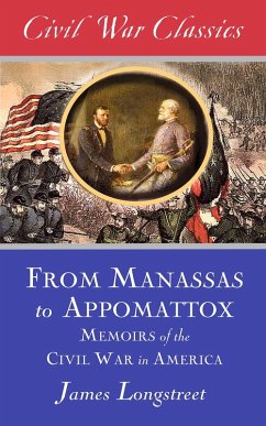 Cover From Manassas to Appomattox (Civil War Classics) (eBook, ePUB)