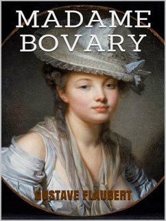 Madame Bovary (eBook, ePUB) - Flaubert, Gustave