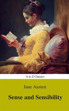 Sense and Sensibility (Best Navigation, Active TOC) (A to Z Classics) (eBook, ePUB) - Austen, Jane; Classics, AtoZ