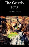 The Grizzly King (eBook, ePUB)