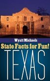 State Facts for Fun! Texas (eBook, ePUB)