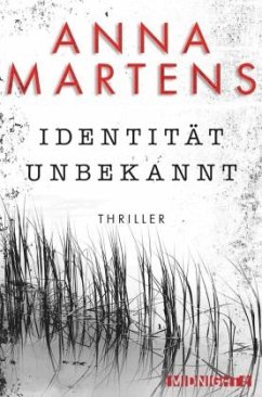 Identität unbekannt - Martens, Anna