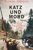 Katz und Mord / Kommissarin Anne Kirsch Bd.1