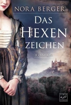 Das Hexenzeichen - Berger, Nora