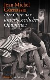 Der Club der unverbesserlichen Optimisten