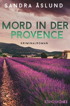 Mord in der Provence / Hannah Richter Bd.1 - Åslund, Sandra