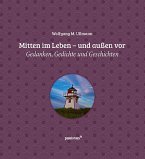 Mitten im Leben - und außen vor