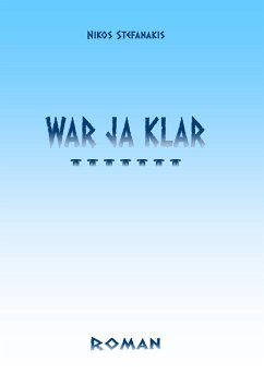 War ja klar (eBook, ePUB) - Stefanakis, Nikos