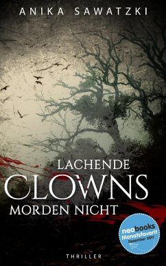 Lachende Clowns morden nicht (eBook, ePUB) - Sawatzki, Anika