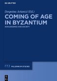 Coming of Age in Byzantium