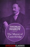 The Mayor of Casterbridge (Diversion Classics) (eBook, ePUB)
