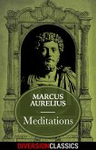 Meditations (Diversion Classics) (eBook, ePUB) Meditations (Diversion Classics) (eBook, ePUB)