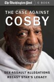 The Case Against Cosby (eBook, ePUB)