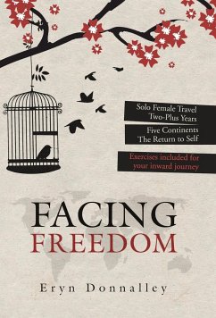 Facing Freedom - Donnalley, Eryn