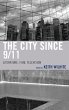 The City Since 9/11 - Bild 1