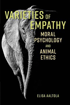 Varieties of Empathy - Aaltola, Elisa