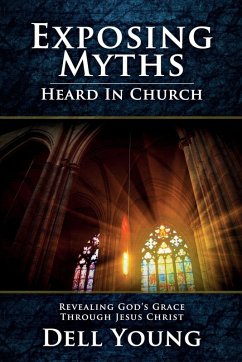 Cover Exposing Myths Heard in Church