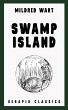 Swamp Island (Serapis Classics) (eBook,... - Bild 1