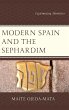 Modern Spain and the Sephardim - Bild 1