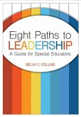 Eight Paths to Leadership: A Guide for Special Educators