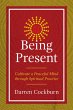 Being Present - Bild 1