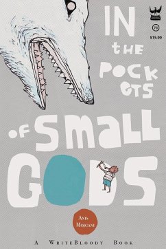 In the Pockets of Small Gods - Mojgani, Anis