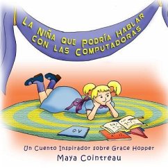 La Niña que Podría Hablar con las Computadoras - Cointreau, Maya