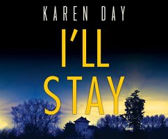 I'll Stay - Day, Karen I'll Stay - Day, Karen