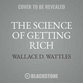 The Science of Getting Rich: Your Master Key to Success