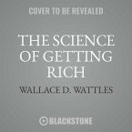The Science of Getting Rich: Your Master Key to Success