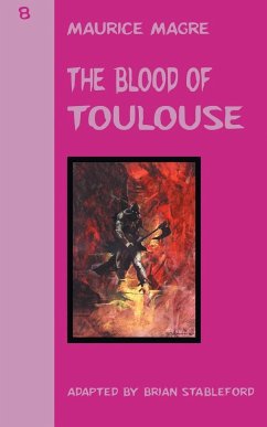The Blood of Toulouse - Magre, Maurice