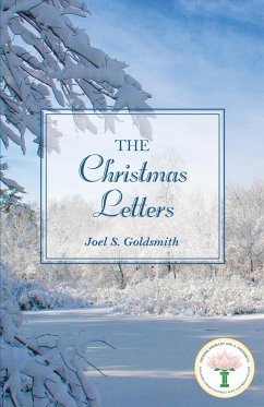 The Christmas Letters - Goldsmith, Joel S.