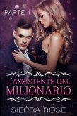 L'Assistente del Milionario (eBook, ePUB)