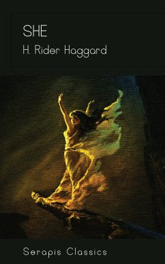 She (Serapis Classics) (eBook, ePUB) - Haggard, H. Rider