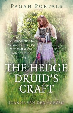 Pagan Portals - The Hedge Druid's Craft - Hoeven, Joanna van der