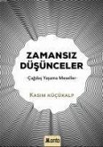 Zamansiz Düsünceler Zamansiz Düsünceler